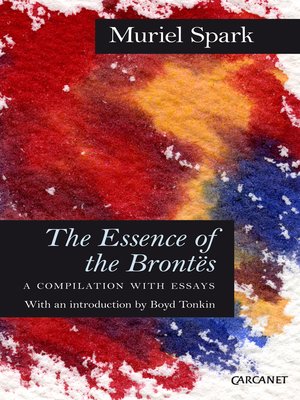 cover image of The Essence of the Brontes
